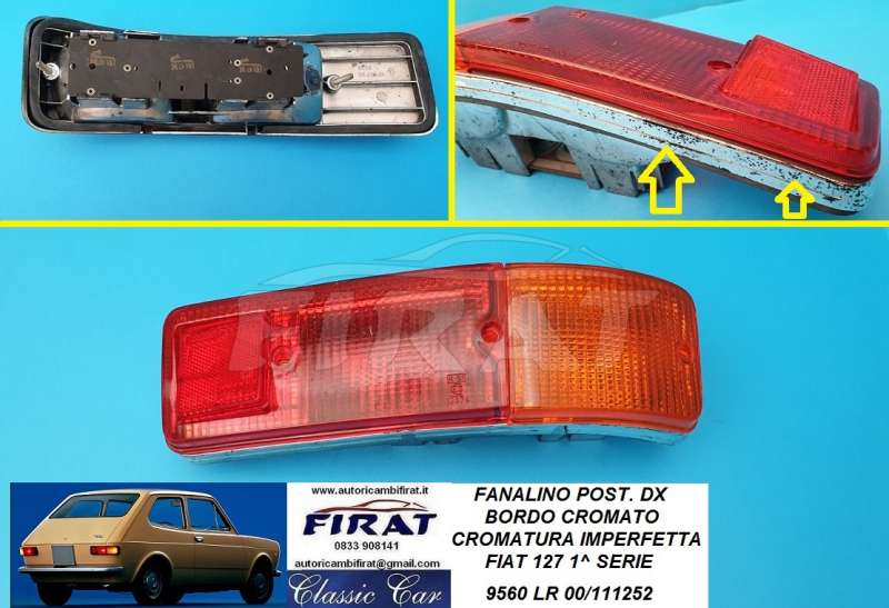 FANALINO FIAT 127 1 SERIE 71 - 76 POST.DX CROMATO (9580)